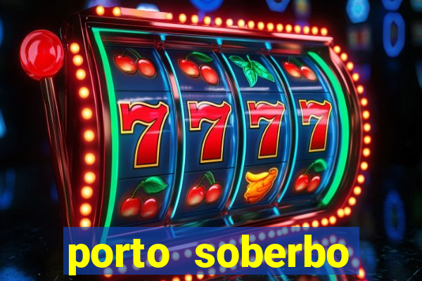 porto soberbo argentina compras